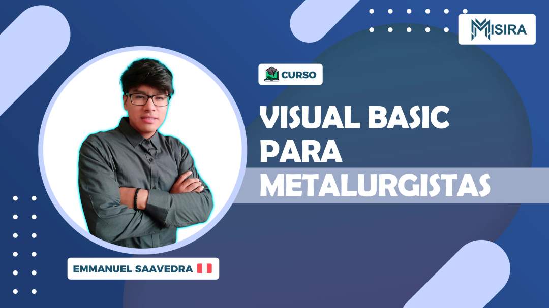 Curso misiratech: Visual Basic para metalurgistas