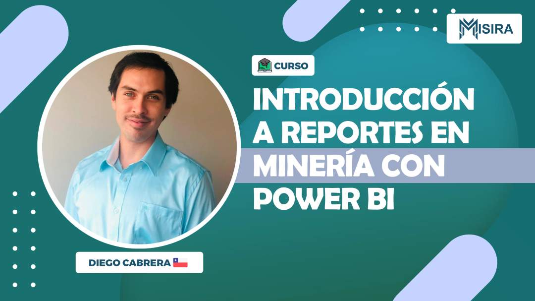 Curso misiratech: Introducción Reportes para Minería (Variables Molino Sag)