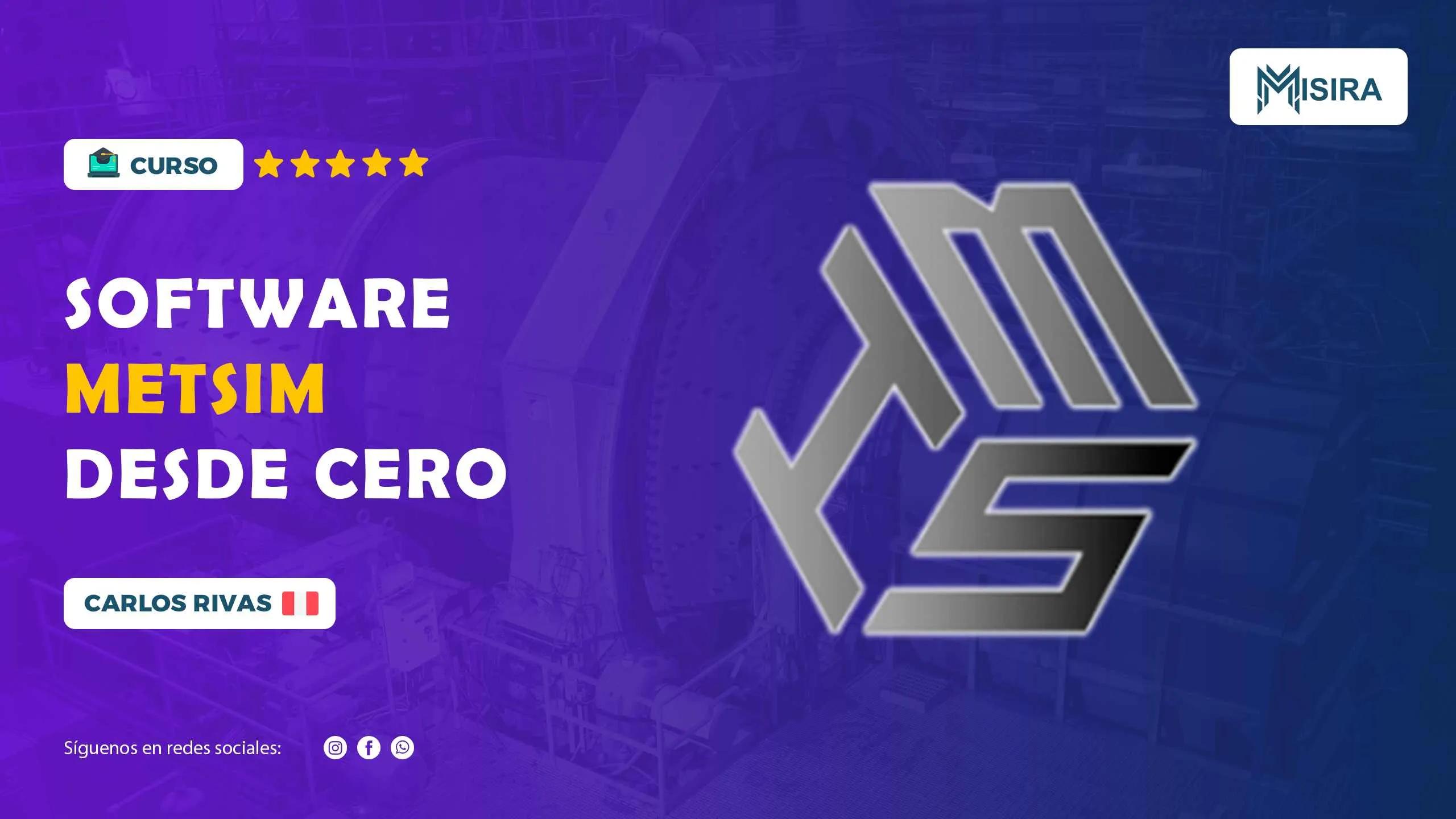 Curso misiratech: Metsim desde cero