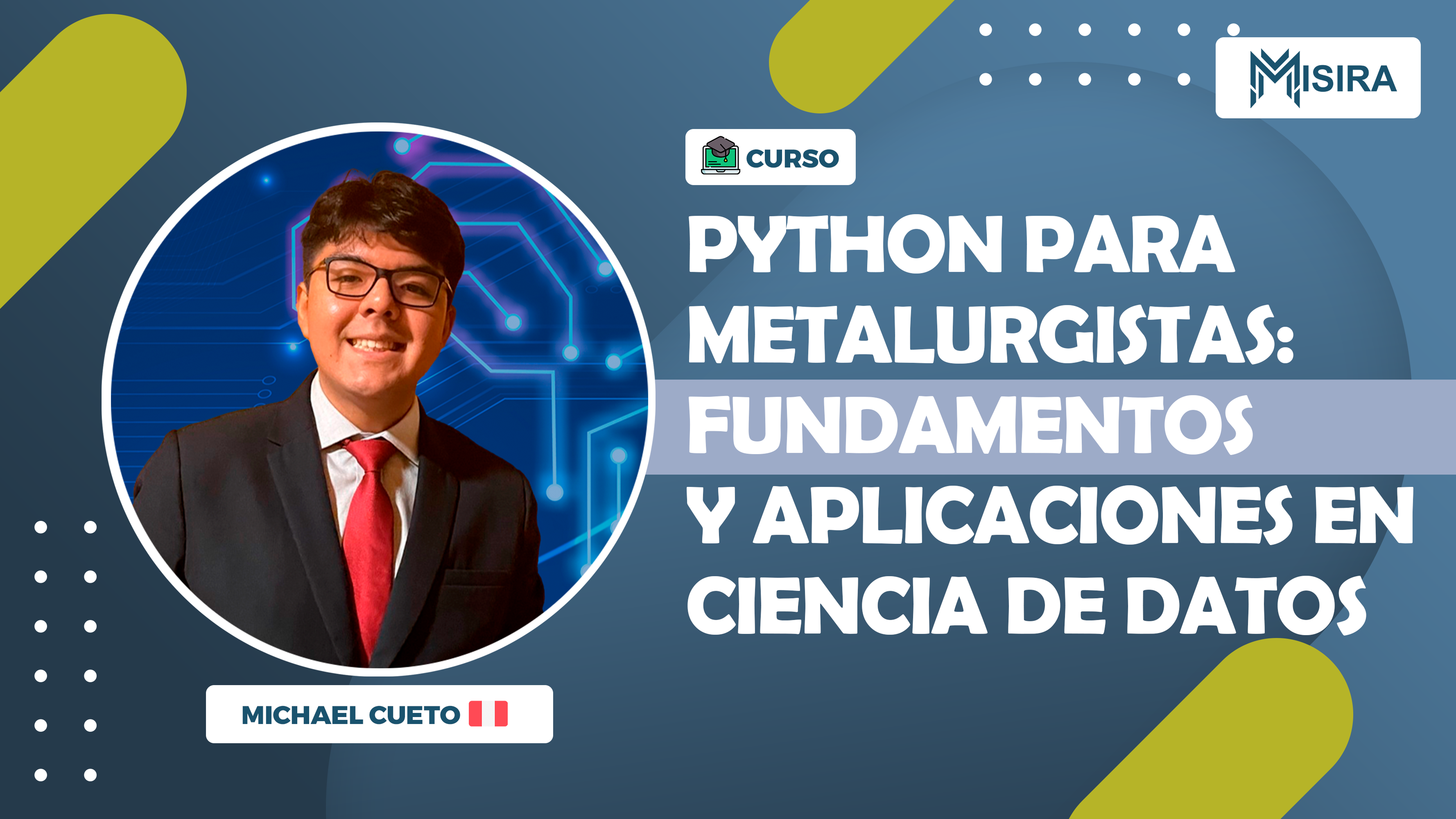 Python para Metalurgistas: Fundamentos y Aplicaciones en Ciencia de Datos