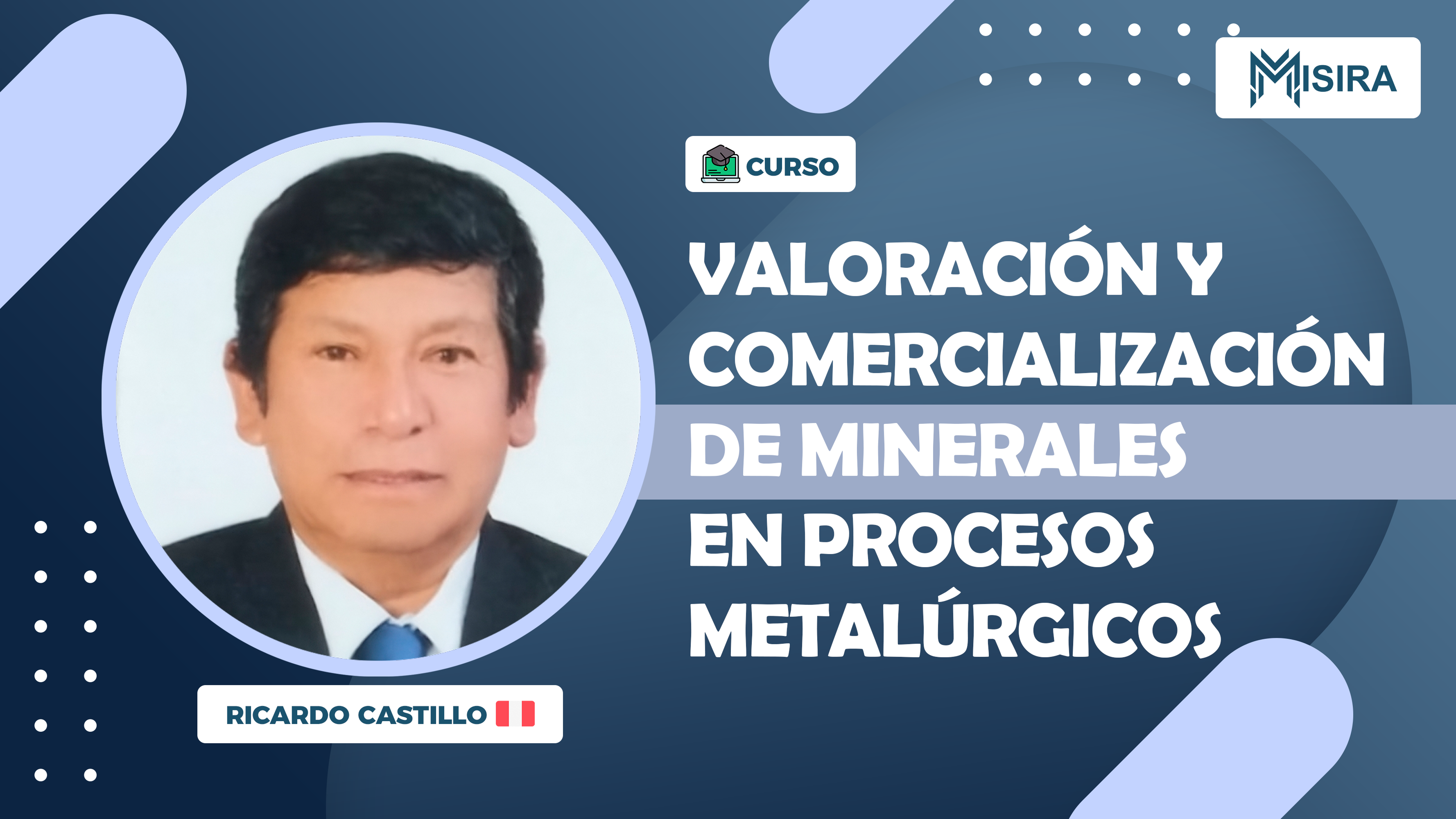 Valoración y Comercialización de Minerales en Procesos Metalúrgicos